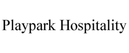 PLAYPARK HOSPITALITY trademark