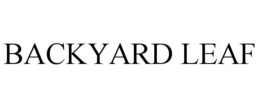 BACKYARD LEAF trademark