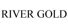 RIVER GOLD trademark