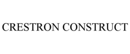 CRESTRON CONSTRUCT trademark