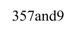 357AND9 trademark