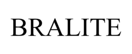 BRALITE trademark