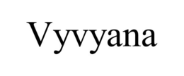 VYVYANA trademark