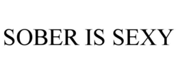 SOBER IS SEXY trademark