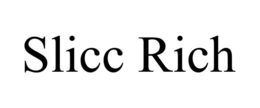 SLICC RICH trademark
