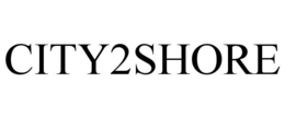 CITY2SHORE trademark