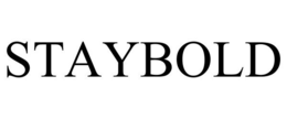 STAYBOLD trademark