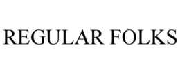 REGULAR FOLKS trademark