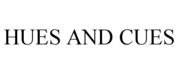 HUES AND CUES trademark