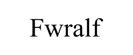 FWRALF trademark