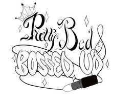 PRETTY BAD & BOSSED UP trademark