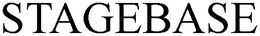 STAGEBASE trademark