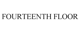 FOURTEENTH FLOOR trademark