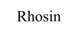 RHOSIN trademark