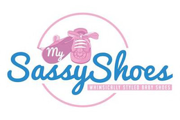 MY SASSYSHOES WHIMSICALLY STYLED BABY SHOES trademark