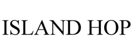 ISLAND HOP trademark