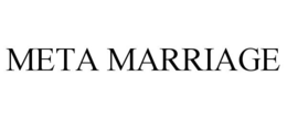 META MARRIAGE trademark