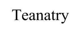 TEANATRY trademark