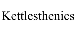 KETTLESTHENICS trademark