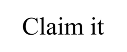 CLAIM IT trademark
