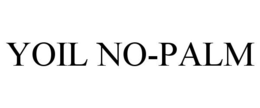 YOIL NO-PALM trademark