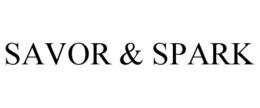 SAVOR & SPARK trademark