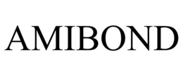 AMIBOND trademark