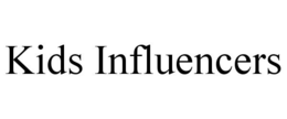 KIDS INFLUENCERS trademark