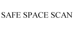 SAFE SPACE SCAN trademark