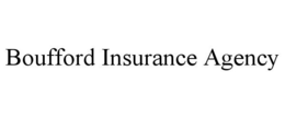 BOUFFORD INSURANCE AGENCY trademark