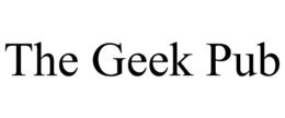 THE GEEK PUB trademark