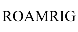 ROAMRIG trademark