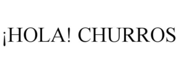 ¡HOLA! CHURROS trademark