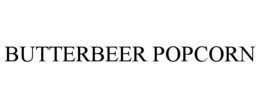 BUTTERBEER POPCORN trademark