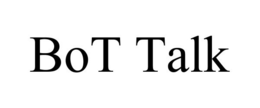 BOT TALK trademark