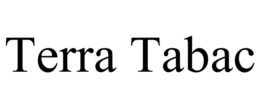 TERRA TABAC trademark