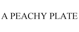 A PEACHY PLATE trademark