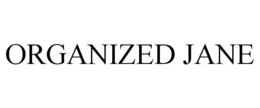 ORGANIZED JANE trademark