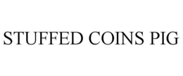 STUFFED COINS PIG trademark