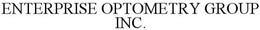 ENTERPRISE OPTOMETRY GROUP INC. trademark