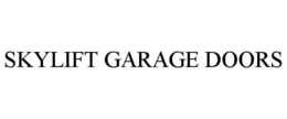 SKYLIFT GARAGE DOORS trademark
