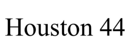 HOUSTON 44 trademark
