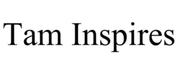 TAM INSPIRES trademark