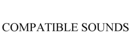 COMPATIBLE SOUNDS trademark
