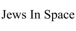 JEWS IN SPACE trademark