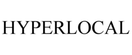 HYPERLOCAL trademark