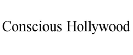 CONSCIOUS HOLLYWOOD trademark