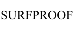 SURFPROOF trademark