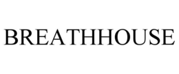 BREATHHOUSE trademark