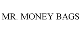 MR. MONEY BAGS trademark